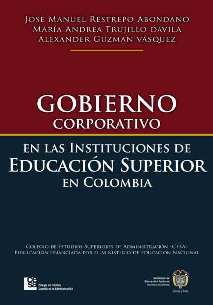 Gobierno Corporativo en las instituciones de educación superior en Colombia