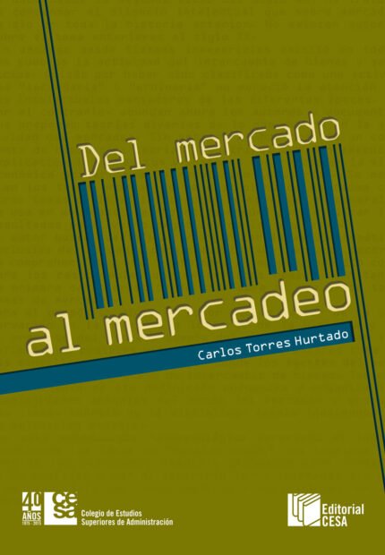 Del Mercado al Mercadeo