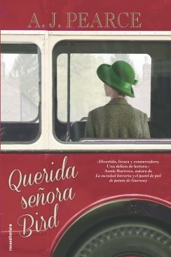 Querida señora Bird — A.J. Pearce