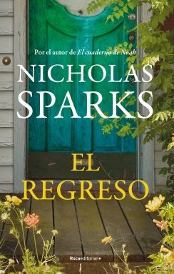El regreso — Nicholas Sparks