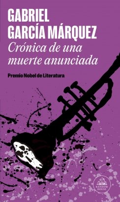 Crónica de una muerte anunciada — Gabriel García Márquez