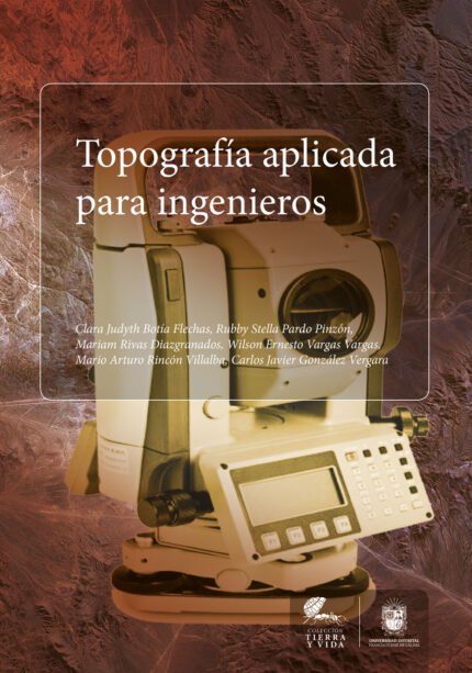 Topografía aplicada para ingenieros