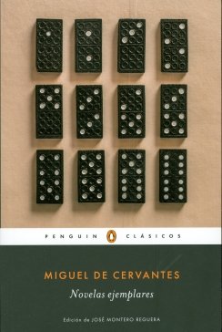 Novelas ejemplares — Miguel de Cervantes