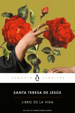 Libro de la vida — Santa Teresa de Jesús