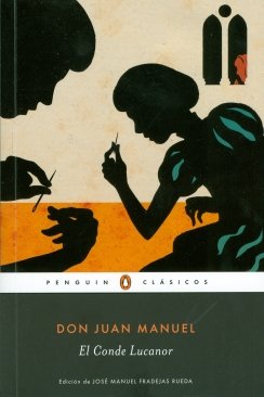 El conde Lucanor — Don Juan Manuel