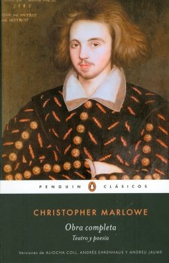 Obra completa. Teatro y poesía — Christopher Marlowe