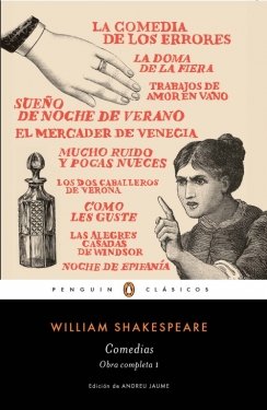 Comedias. Obra Completa I: La comedia de los errores, la doma de la fiera, trabajos de amor en vano — William Shakespeare