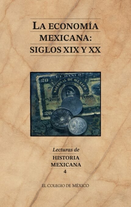 La economía mexicana