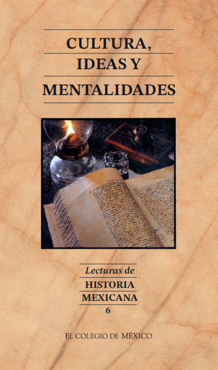 Cultura, ideas y mentalidades