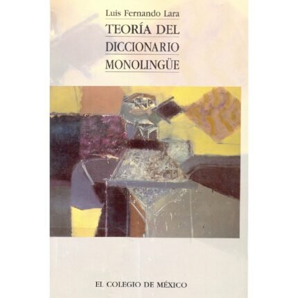 Teoría del diccionario monolingüe