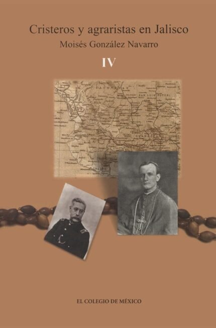 Cristeros y agraristas en Jalisco