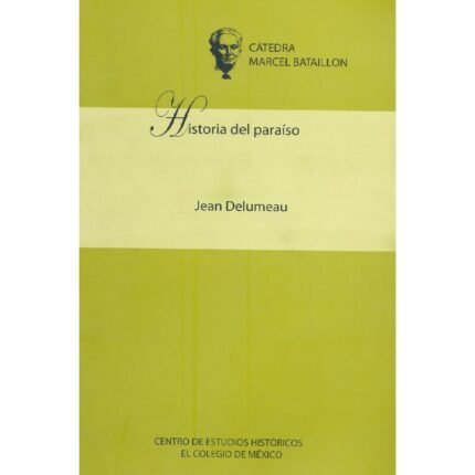 Historia del paraíso