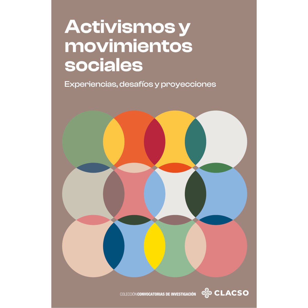 Activismos y movimientos sociales Activismos y movimientos sociales - Imagen 1