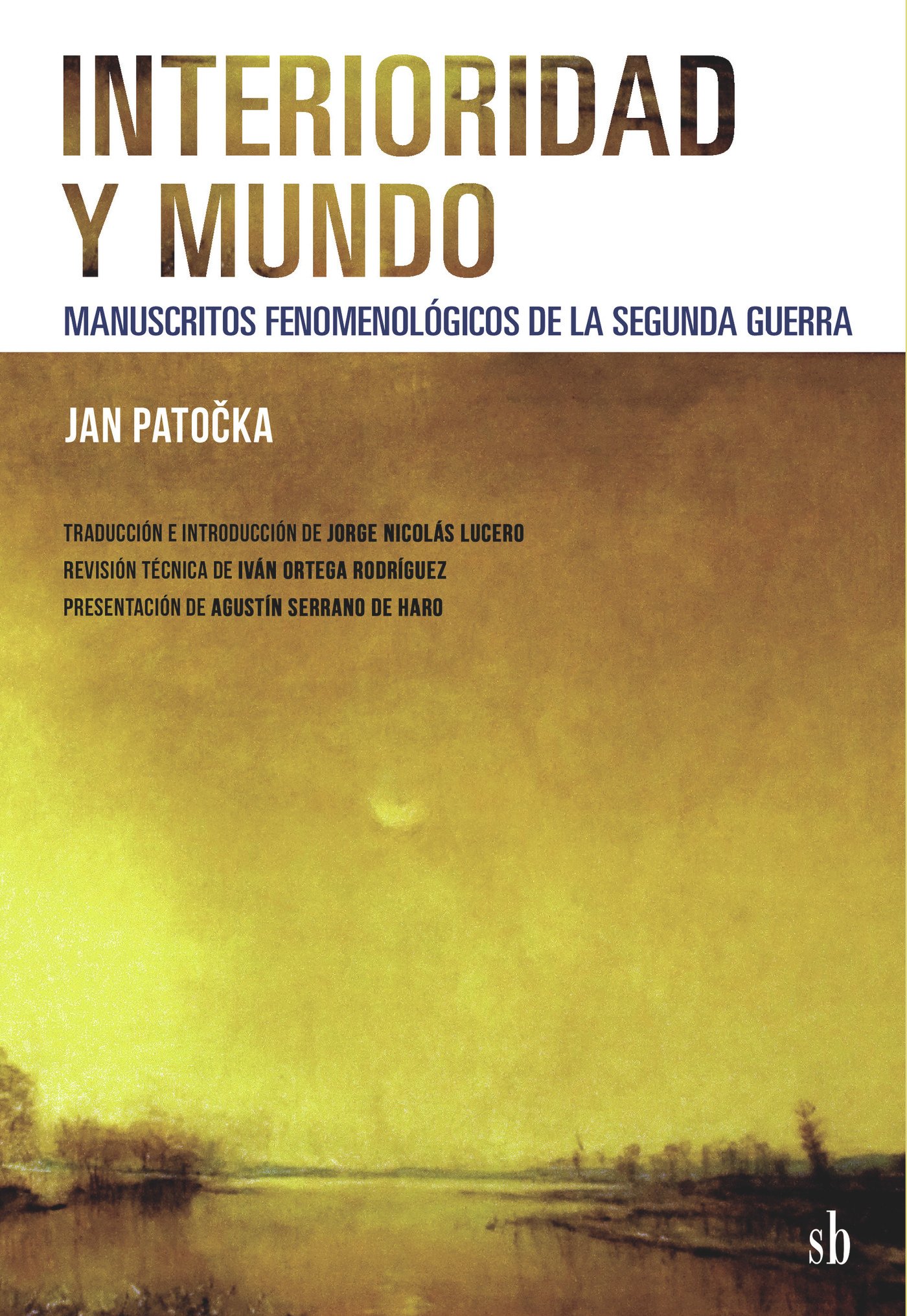 Interioridad y mundo Interioridad y mundo - Imagen 1