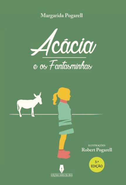 Acácia e os Fantasminhas, 3ª ediUcirc;çUcirc;ão