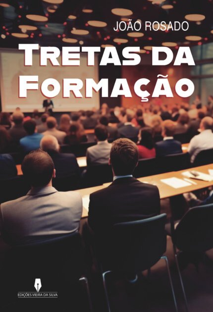 Tretas da FormaUcirc;çUcirc;ão
