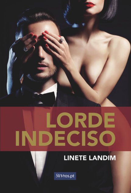 Lorde Indeciso