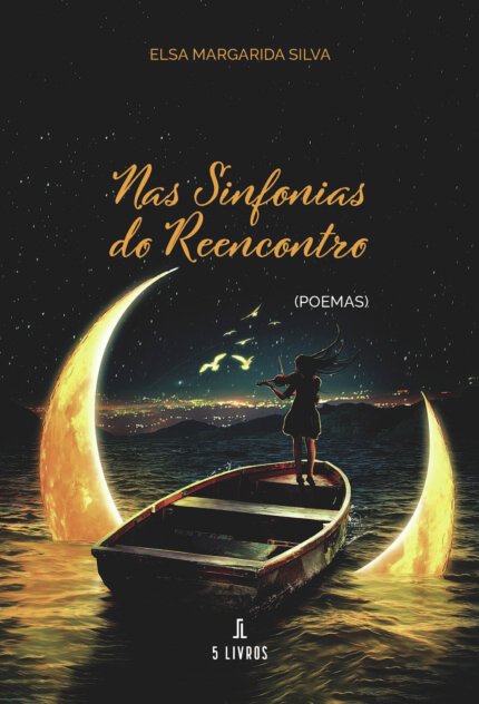Nas Sinfonias do Reencontro