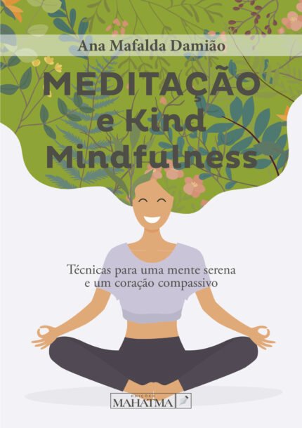 MeditaUcirc;çUcirc;ão Kind/Mindfulness
