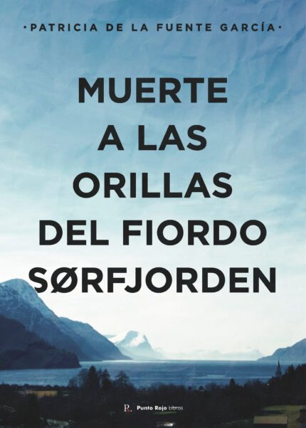 Muerte a las orillas del fiordo SUcirc;rfjorden