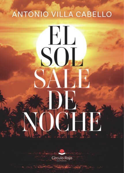EL SOL SALE DE NOCHE