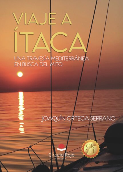 VIAJE A ÍTACA. Una travesía mediterránea en busca del mito