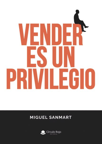 Vender es un privilegio