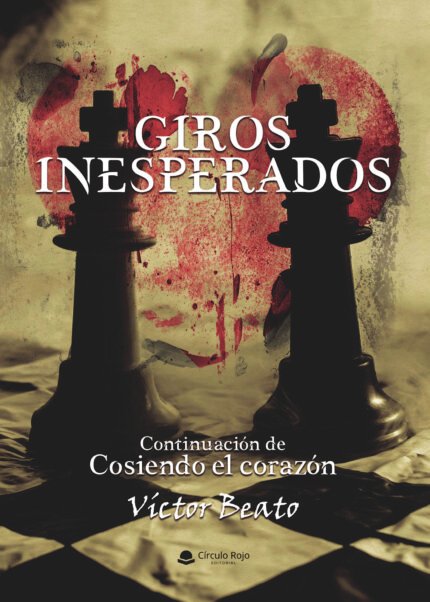 Giros inesperados. Continuación de Cosiendo el corazón