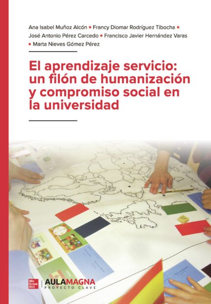 El aprendizaje servicio: un filón de humanización y compromiso social en la universidad
