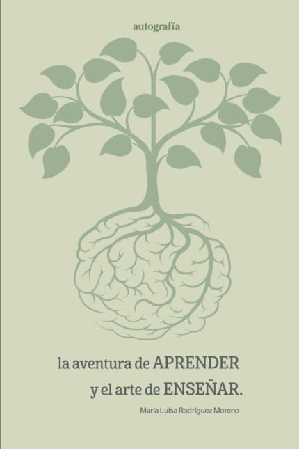 La aventura de aprender y el arte de enseñar