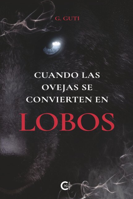 Cuando las ovejas se convierten en lobos