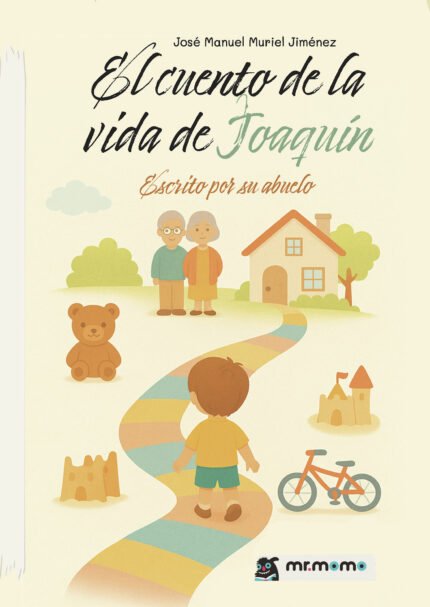 El cuento de la vida de Joaquín
