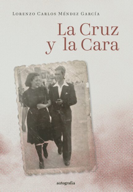 La cruz y la cara