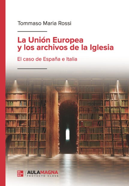 La Unión Europea y los archivos de la Iglesia