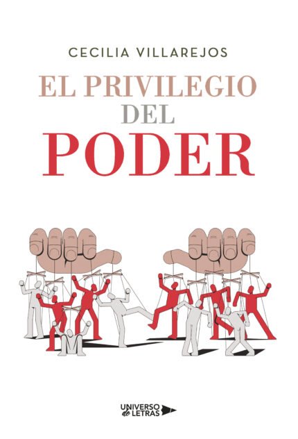 El privilegio del poder