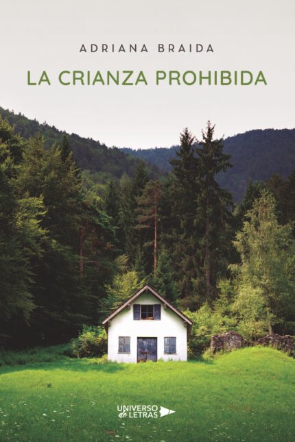 La Crianza Prohibida