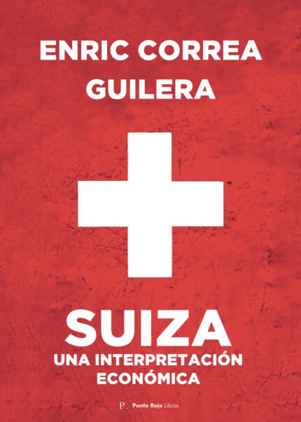 Suiza una interpretación económica