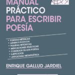 Manual práctico para escribir poesía