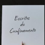 Escritos Do Confinamento