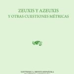Zeuxis y azeuxis y otras cuestiones métricas