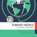 Turismo médico en Colombia y Barranquilla